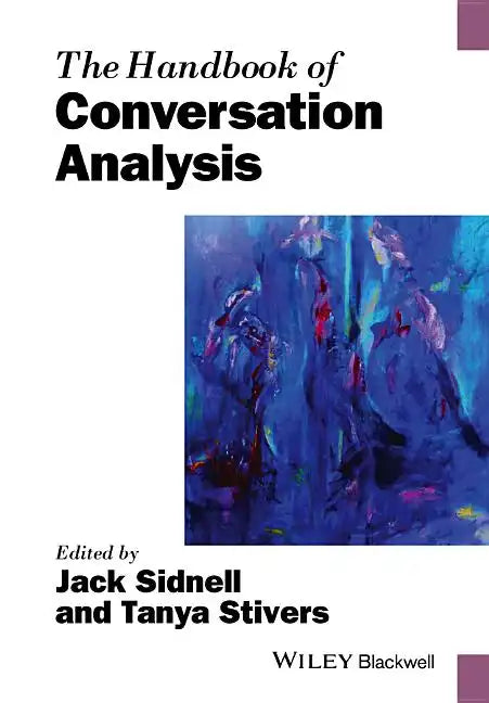 The Handbook of Conversation Analysis - Paperback