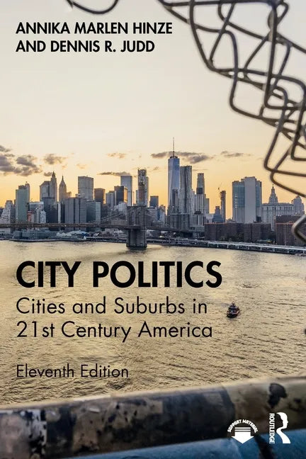 City Politics: Cities and Suburbs in 21st Century America - Paperback