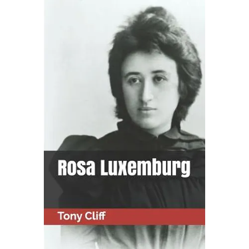 Rosa Luxemburg - Paperback