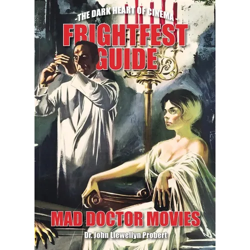 Frightfest Guide to Mad Doctor Movies - Paperback
