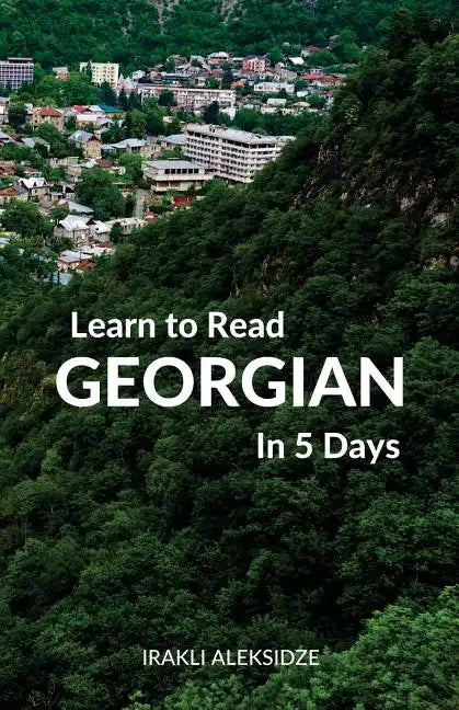 Learn to Read Georgian in 5 Days - Paperback