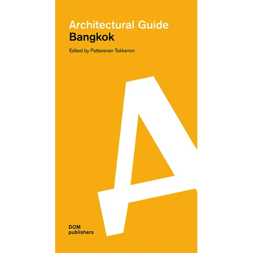 Bangkok: Architectural Guide - Paperback