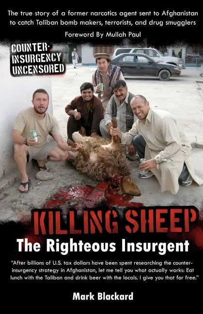 Killing Sheep: The Righteous Insurgent: Killing Sheep: The Righteous Insurgent - Paperback