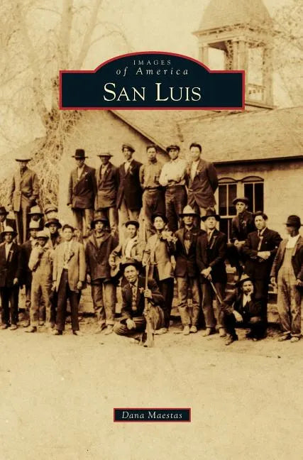 San Luis - Hardcover