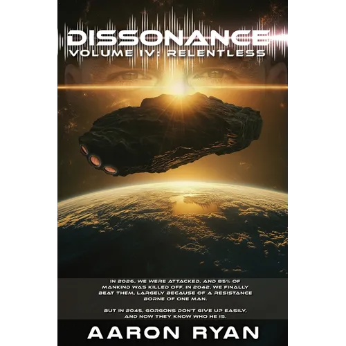 Dissonance Volume IV: Relentless - Paperback