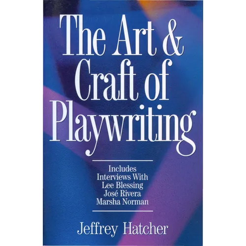 The Art & Craft of Playwriting - Paperback