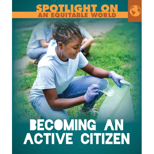 Becoming an Active Citizen - Library Binding