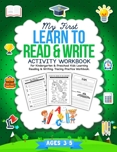My First Learn To Read & Write Activity Workbook: For Kindergarten & Preschool Kids Learning Reading & Writing. Tracing Practice Book. - Ages 3-5 - Paperback