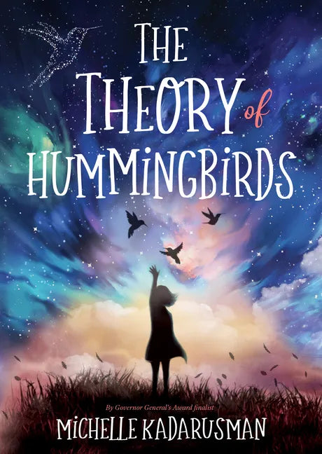 The Theory of Hummingbirds - Paperback