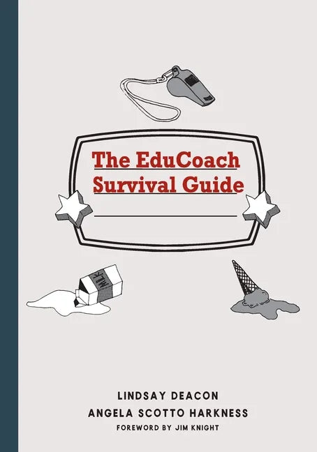 The EduCoach Survival Guide - Paperback