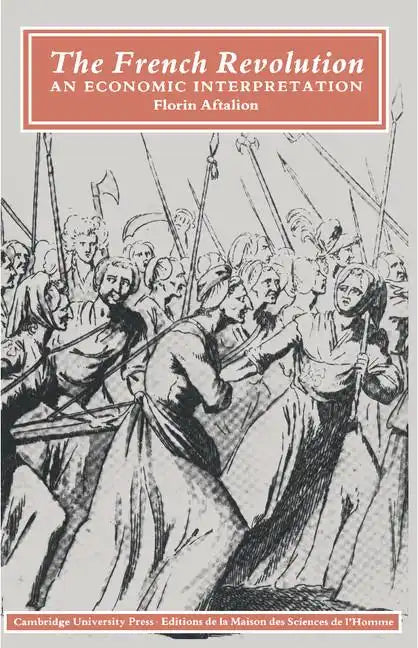 The French Revolution: An Economic Interpretation - Paperback