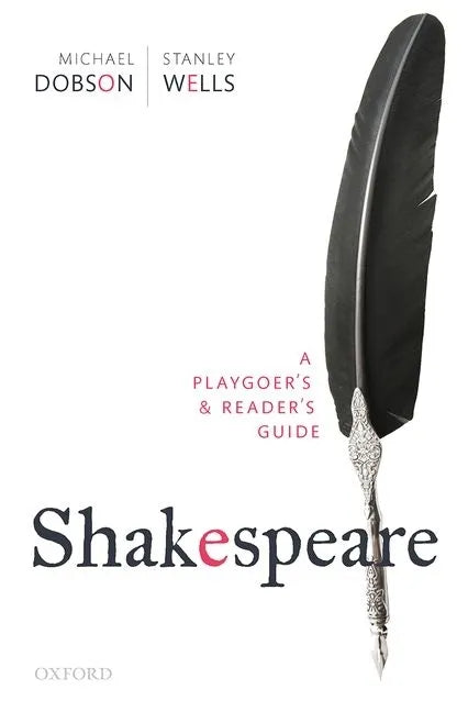 Shakespeare: A Playgoer's & Reader's Guide - Paperback