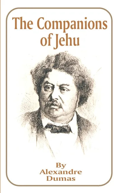 The Companions of Jehu - Paperback