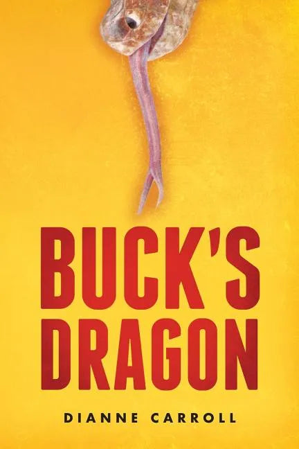 Buck's Dragon - Paperback