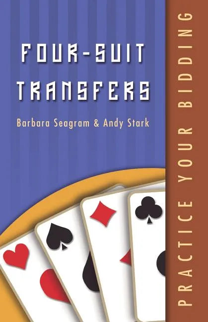 Practice Your Bidding: Four-suit Transfers - Paperback