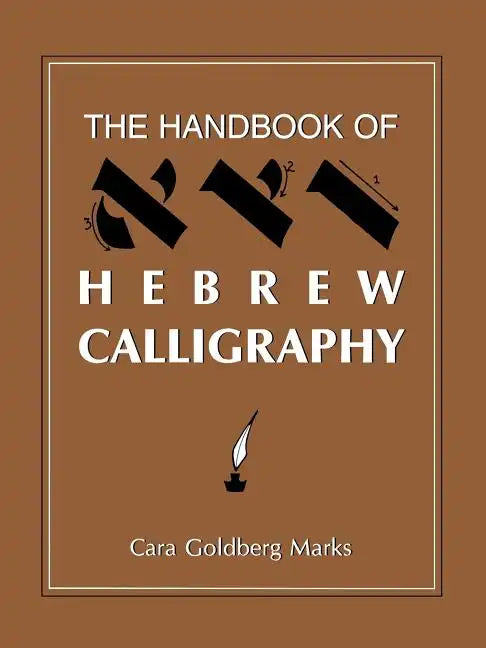 The Handbook of Hebrew Calligraphy - Paperback