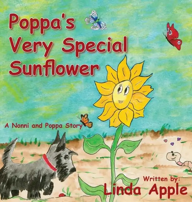 Poppa's Very Special Sunflower - Hardcover