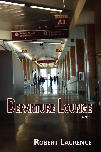 Departure Lounge, a Novel - Paperback