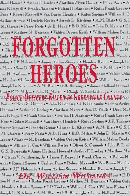 Forgotten Heroes of Greenville, SC - Paperback