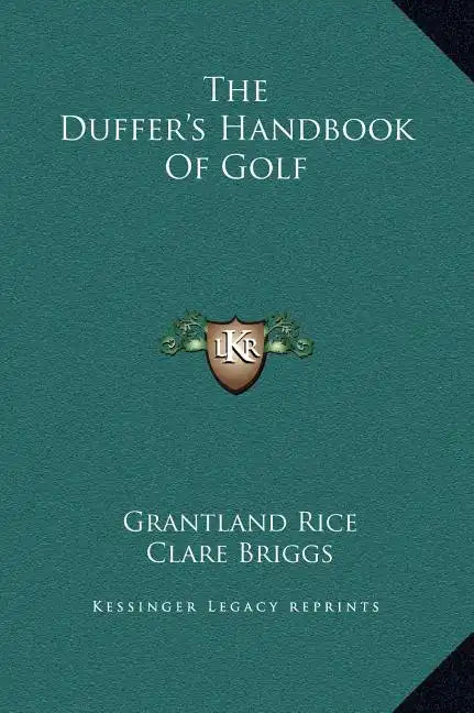 The Duffer's Handbook of Golf - Hardcover