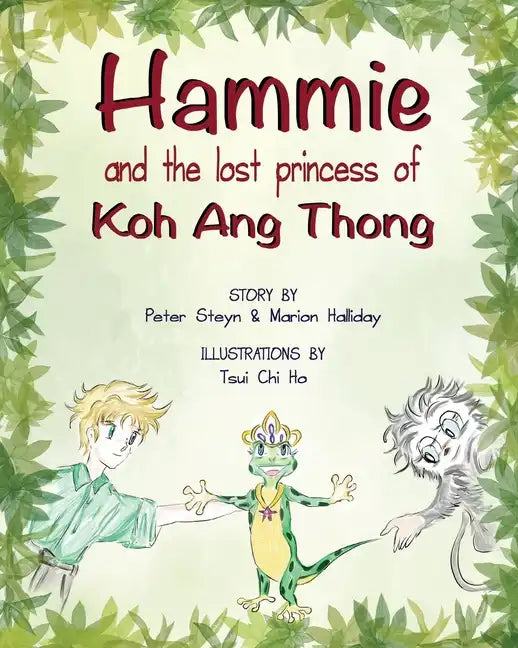 Hammie and the Lost Princess of Koh Ang Thong: Stories from the islands of Thailand - Paperback