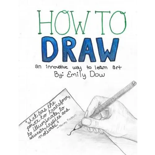 How to Draw: an innovative way to learn art - Paperback