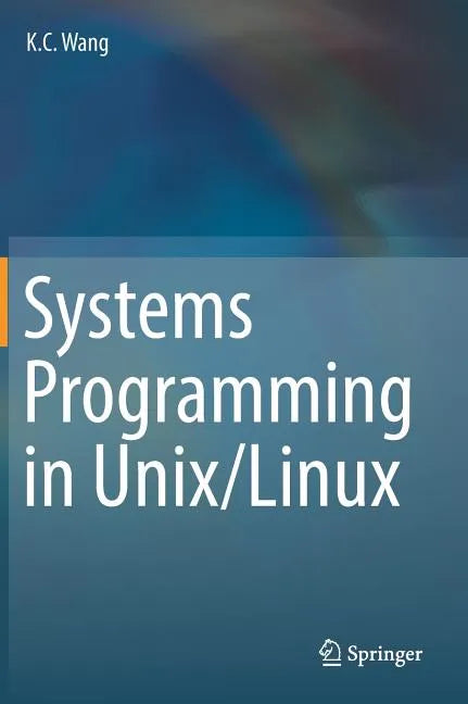 Systems Programming in Unix/Linux - Hardcover