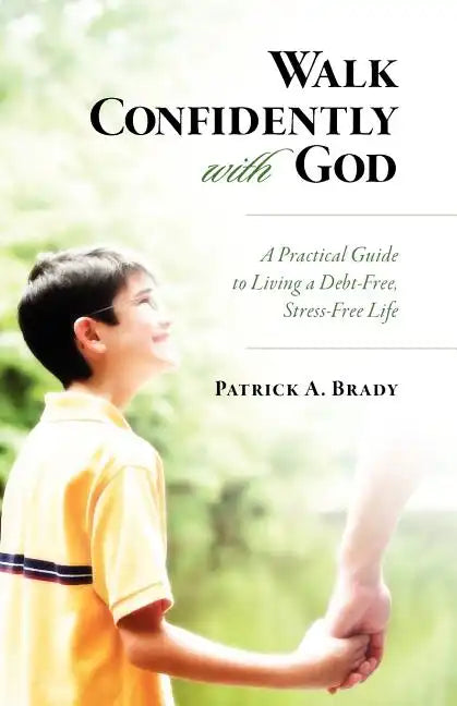 Walk Confidently with God - Paperback