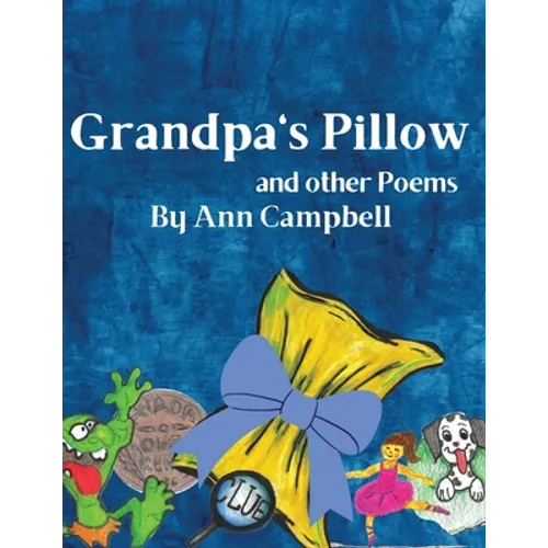 Grandpa's Pillow and other Poems - Paperback
