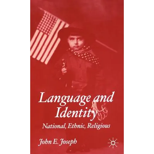 Language and Identity: National, Cultural, Religious - Hardcover