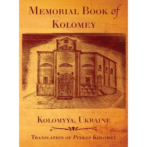 Memorial Book of Kolomey - Hardcover