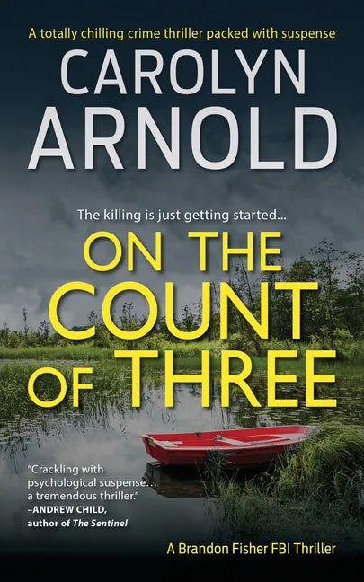 On the Count of Three: A totally chilling crime thriller packed with suspense - Paperback
