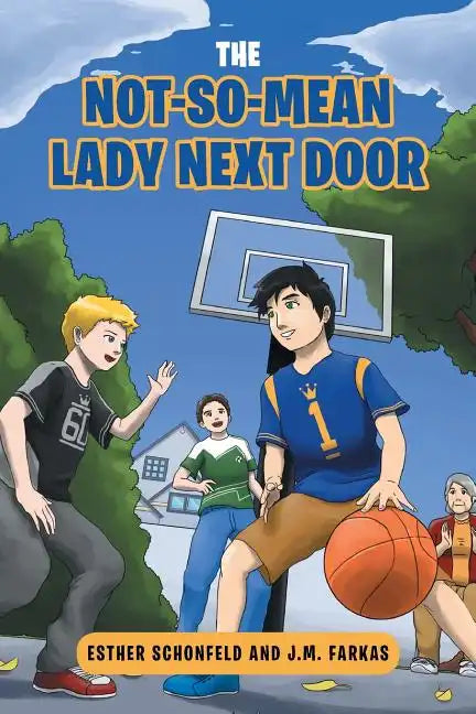 The Not-So-Mean Lady Next Door - Paperback