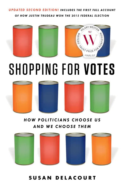 Shopping for Votes: How Politicians Choose Us and We Choose Them - Paperback