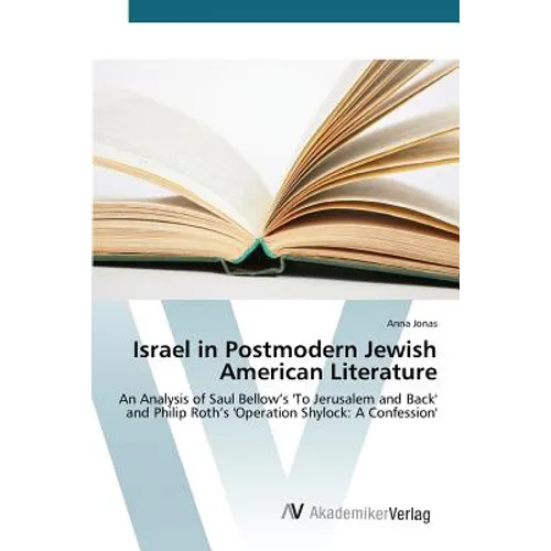 Israel in Postmodern Jewish American Literature - Paperback