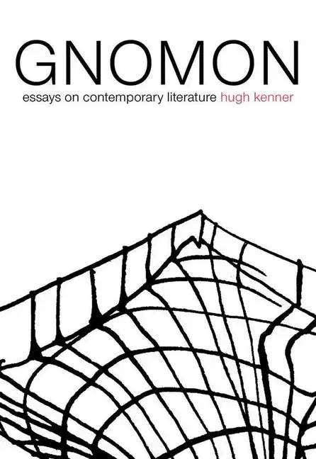 Gnomon: Essays on Contemporary Literature - Paperback