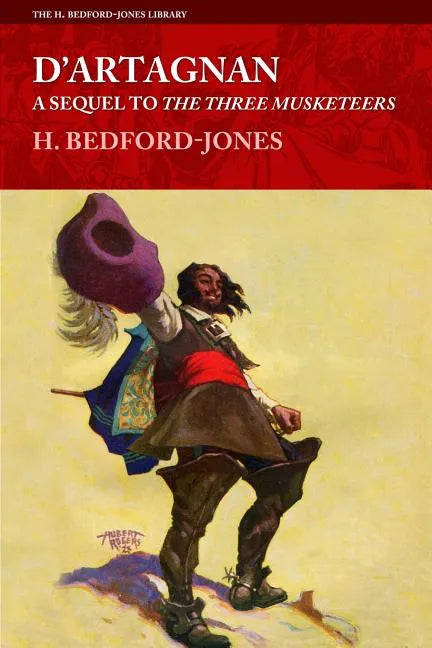 D'Artagnan: A Sequel to The Three Musketeers - Paperback