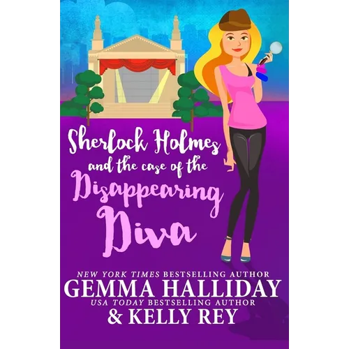 Sherlock Holmes and the Case of the Disappearing Diva - Paperback