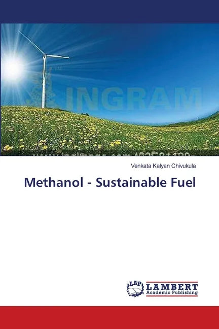 Methanol - Sustainable Fuel - Paperback