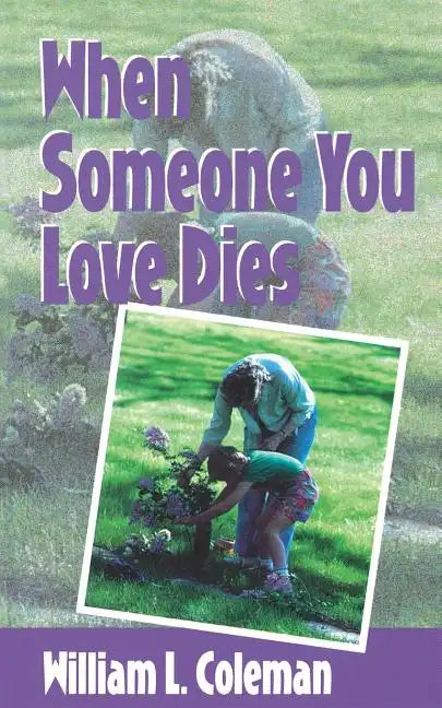 When Someone You Love Dies - Paperback