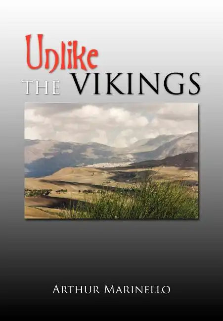 Unlike The Vikings - Hardcover