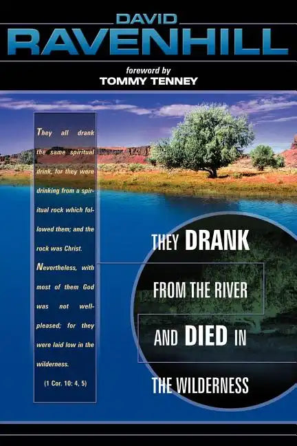 They Drank from the River and Died in Wilderness - Paperback