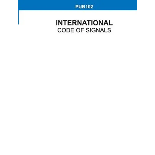 International Code of Signals, Pub 102 - Paperback