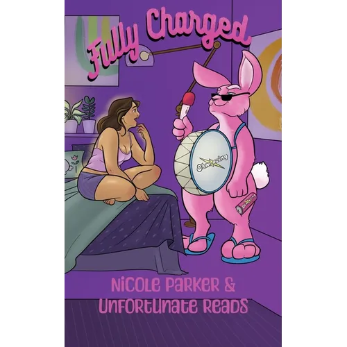 Fully Charged: A Parody Sentient Object Romance - Paperback