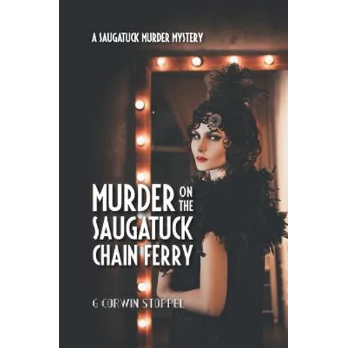 Murder on the Saugatuck Chain Ferry - Paperback