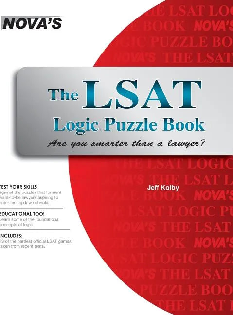 The LSAT Logic Puzzle Book: Are You Smarter Than a Lawyer? - Hardcover