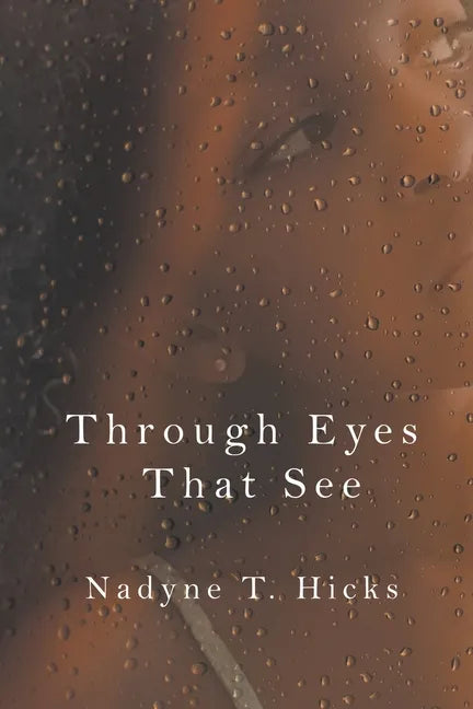 Through Eyes That See - Paperback