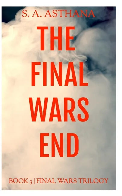 The Final Wars End - Paperback