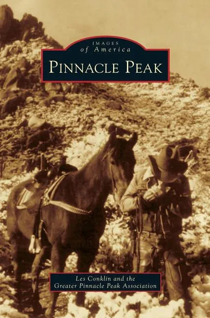 Pinnacle Peak - Hardcover