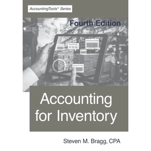 Accounting for Inventory: Fourth Edition - Paperback